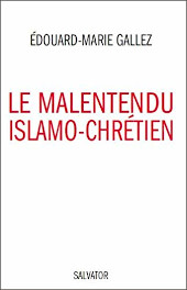 Le malentendu islamo-chrétien